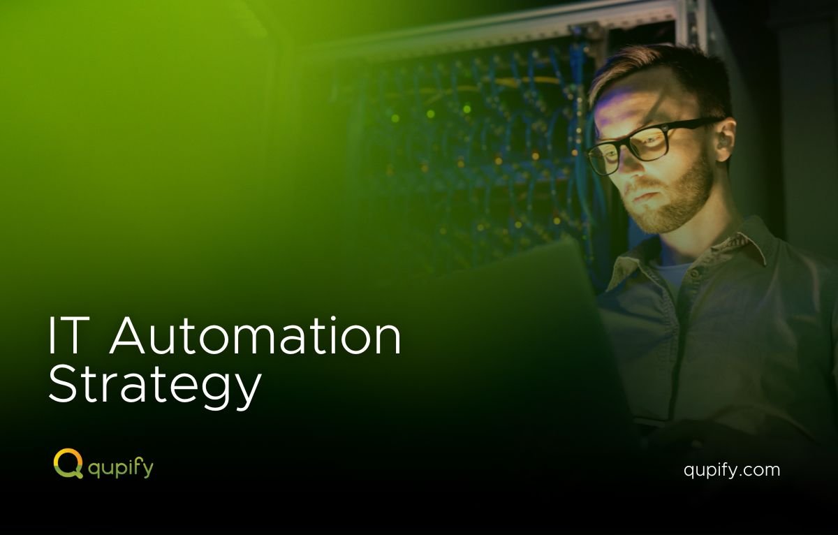 IT automation strategy