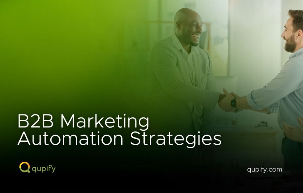 b2b marketing automation strategies