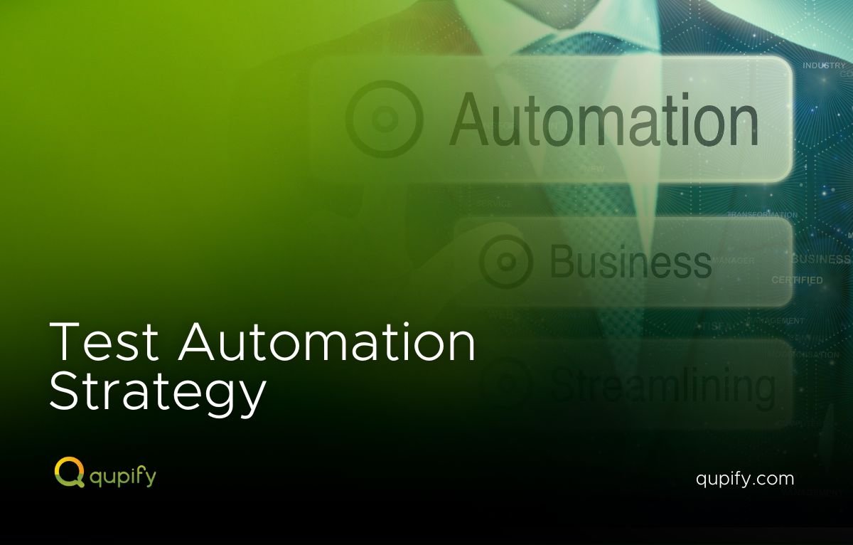 how to create a test automation strategy