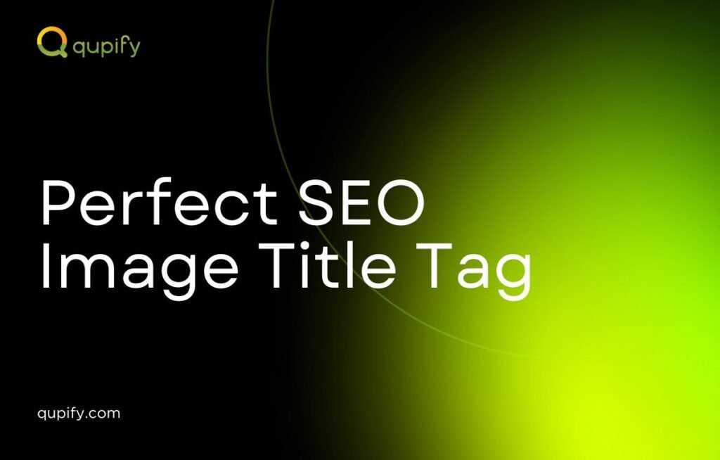 how to craft the perfect seo image title tag