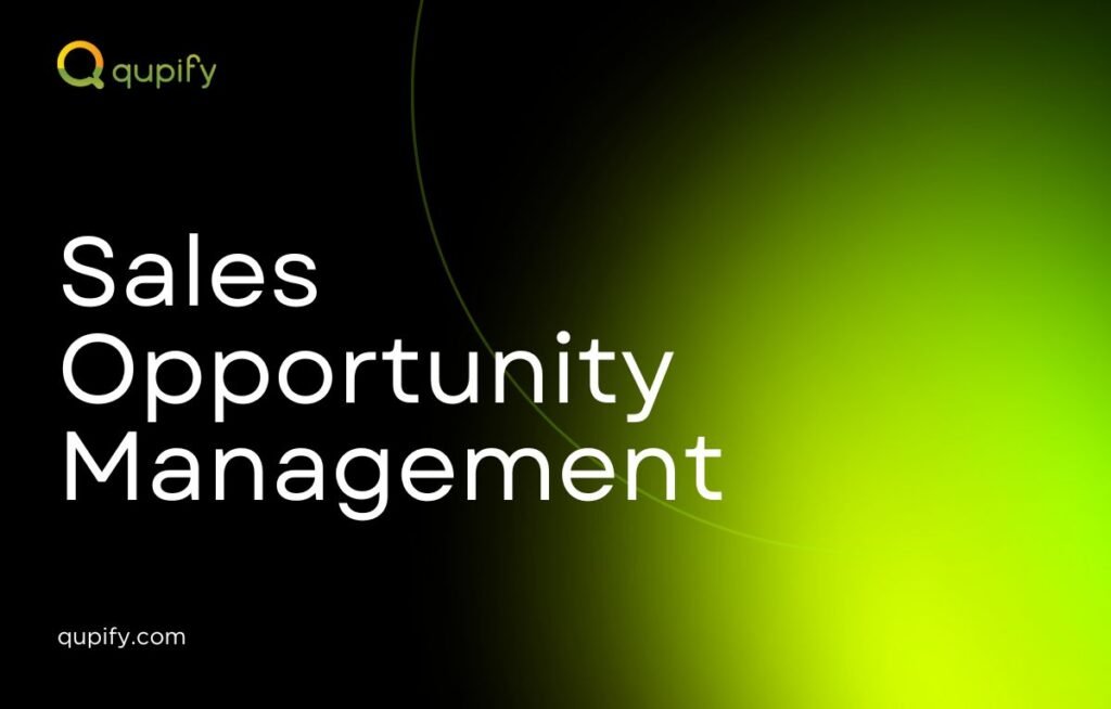 sales opportunity management